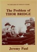 The Problem of Thor Bridge