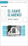El Cante Flamenco