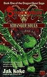 Stranger Souls (Dragon Heart Saga, #1)