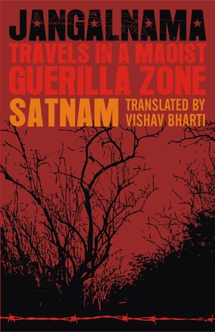 Jangalnama: Travels in a Maoist Guerilla Zone (Paperback)