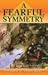 A Fearful Symmetry