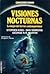 Visiones nocturnas