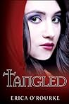 Tangled by Erica O'Rourke