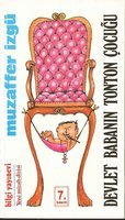 Devlet Babanın Tonton Çocuğu (Paperback)