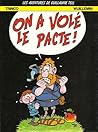 On a Volé le Pacte (Les aventures de Guillaume Tell, #1) On a Volé le Pacte (Les aventures de Guillaume Tell, #1)
