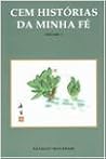 Cem Histórias de minha fé