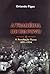 A Tragédia de um Povo - A Revolução Russa 1891-1924