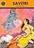 Savitri (The Perfect Wife) Amar Chitra Katha Indian Comic Book by Anant Pai