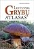 Lietuvos grybų atlasas
