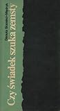Czy świadek szuka zemsty?