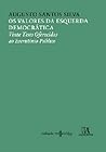 Os valores da esquerda democrática: vinte teses oferecidas ao escrutínio público