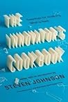 The Innovator's Cookbook by Steven Johnson