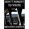 Don't Forget to Write Don't Forget to Write