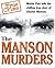 The Manson Murders by Martin Fido