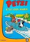 Petzi et le Sous-marin (Petzi, #18)