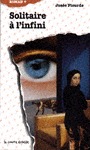 Solitaire à l'infini (Roman +, #54) Solitaire à l'infini (Roman +, #54)