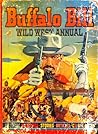 Buffalo Bill Wild West Annual Buffalo Bill Wild West Annual