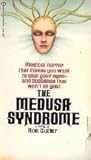 The Medusa Syndrome by Ron Cutler The Medusa Syndrome by Ron Cutler