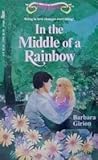 In the Middle of a Rainbow (Two Hearts, #1)