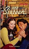 Just Sixteen (Wildfire, #7)