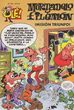 Mortadelo y Filemón: ¡Misión Triunfo! (Olé Mortadelo, #164)