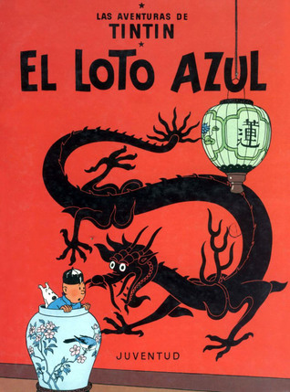 El loto azul (Tintín, #5)