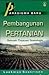 Paradigma Baru Pembangunan Pertanian: Sebuah Tinjauan Sosiologis