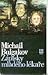 Zápisky mladého lékaře by Mikhail Bulgakov Zápisky mladého lékaře by Mikhail Bulgakov