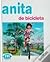 Anita de Bicicleta (Série Anita, #11) by Gilbert Delahaye