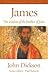 James: The Wisdom of the Brother of Jesus