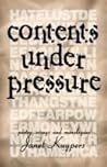 Contents Under Pressure