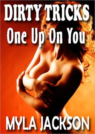 One Up On You (Dirty Tricks)
