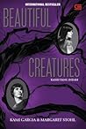 Beautiful Creatures by Kami Garcia