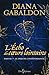 L'écho des coeurs lointains - Partie 1: Le prix de l'indépendance (Le cercle de pierre, #7)