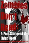 Zombies Don't Read by Rusty Fischer