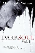 Dark Soul Vol. 1
