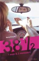 38 1/2 : 1 man & 2 minnaars (Paperback)