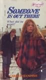 Someone Is Out There by Carole Standish