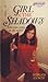 Girl in the Shadows (Windsw...