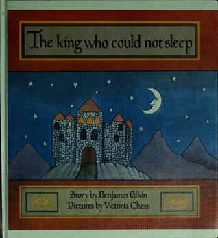 The King Who Could Not Sleep