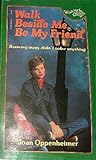 Walk Beside Me, Be My Friend (Wishing Star, #16)