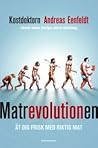 Matrevolutionen: ...