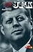 John Fitzgerald Kennedy (A ...