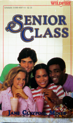 Senior Class (Wildfire, #28)