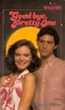 Good-Bye, Pretty One (Wildfire, #34)