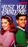 Just You and Me (Wildfire, #46)