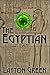 The Egyptian by Layton Green