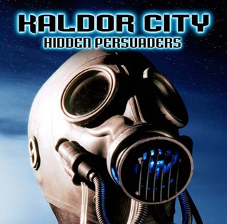 Hidden Persuaders (Kaldor City, #3)