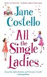 All The Single Ladies by Jane Costello