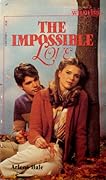 The Impossible Love